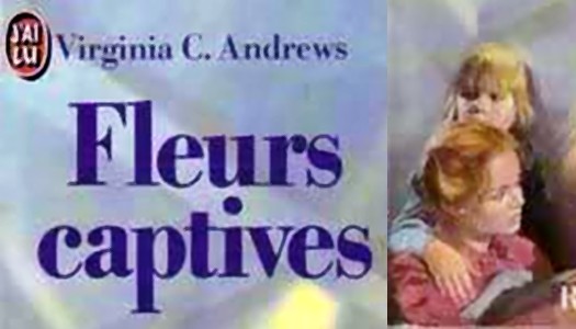 Critique de livre : « Fleurs captives » de Virginia C. Andrews