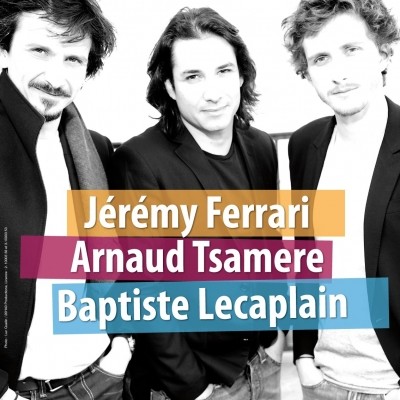 Jérémy Ferrari, Arnaud Tsamère et Baptiste Lecaplain : la tournée du trio
