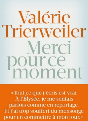 polémique liée à la publication du livre de Valérie Trierweiler