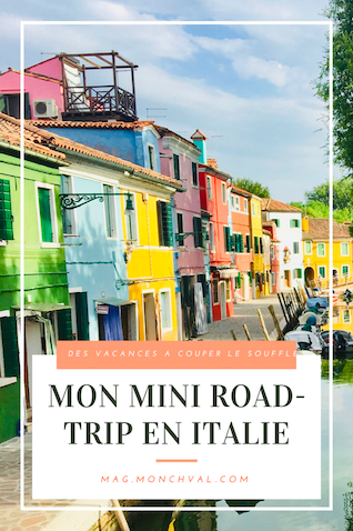 Mon mini road-trip en Italie