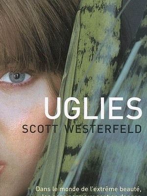 Critique de livre : Uglies, de Scott Westerfel