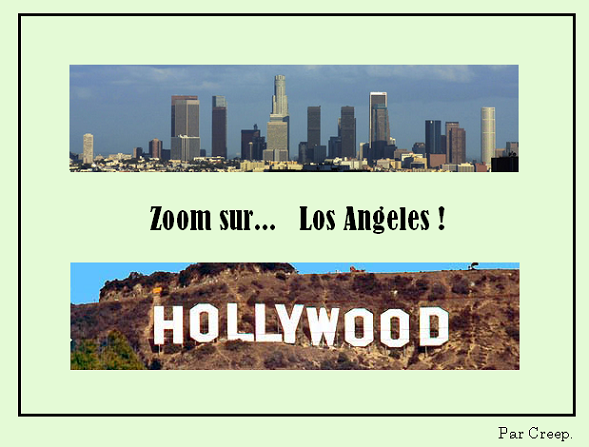 Zoom sur Los Angeles