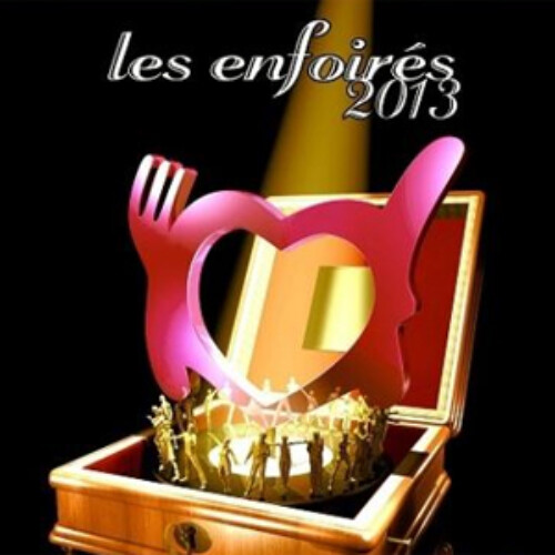 Les Enfoirés 2013
