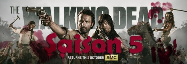 Actualités octobre 2014 Saison 5 de The Walking Dead