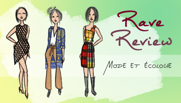 Rave review : la marque de haute couture écologique